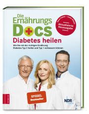 Die Ern�hrungs-Docs - Diabetes heilen